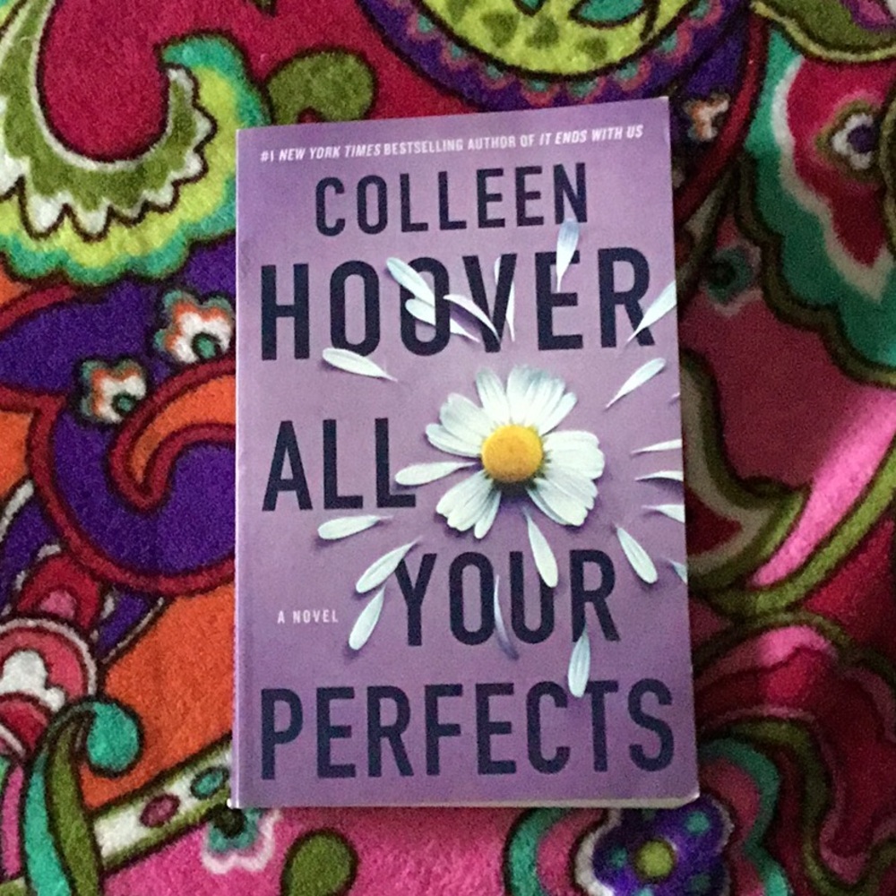 Colleen Hoover All Your Perfects